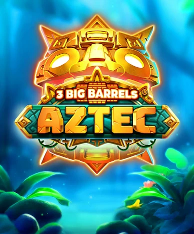 3 Big Barrels Aztec